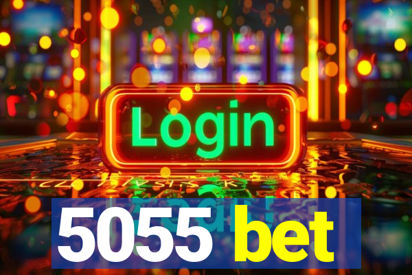 5055 bet